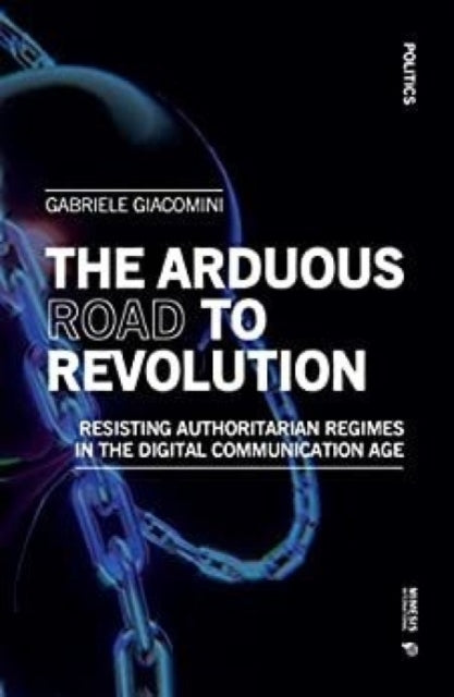 Book cover of: Arduous Road to Revolution. By: Gabriele Giacomini