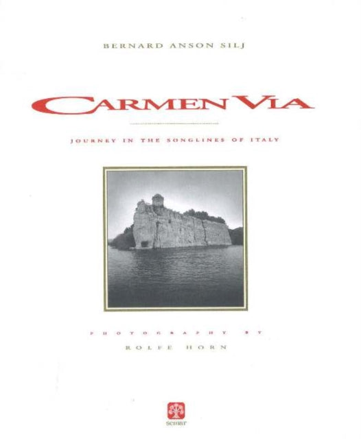 Book cover of: Carmen Via. By: Bernard Anson Silj