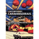 Book cover of: Contemporary Caravanserais. By: Guendalina Salimei