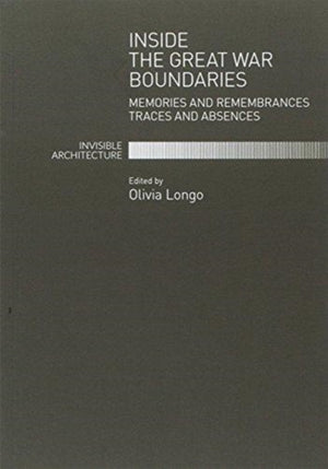 Inside the Great War Boundaries
