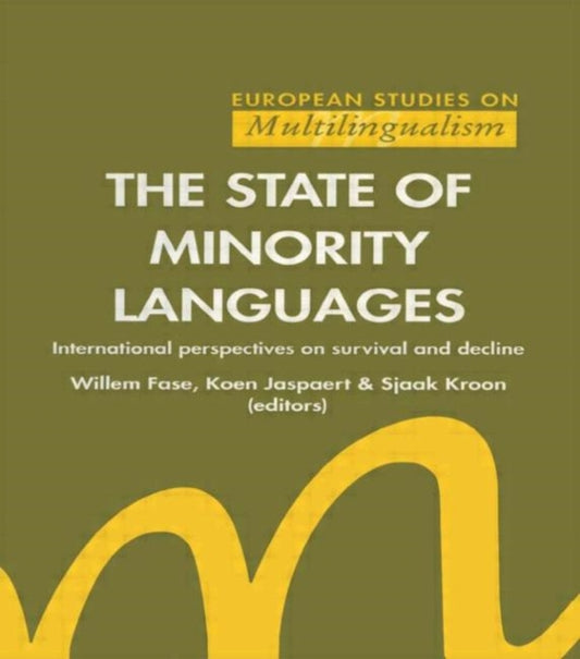 Book cover of: State of Minority Languages. By: Fase
