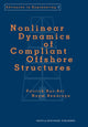 Book cover of: Nonlinear Dynamics of Compliant Offshore Structures. By: Patrick Bar-Avi