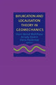Book cover of: Bifurcation and Localisation Theory in Geomechanics. By: Muehlhaus