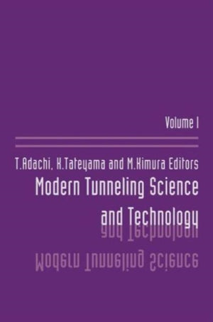 Modern Tunneling Science And Technology