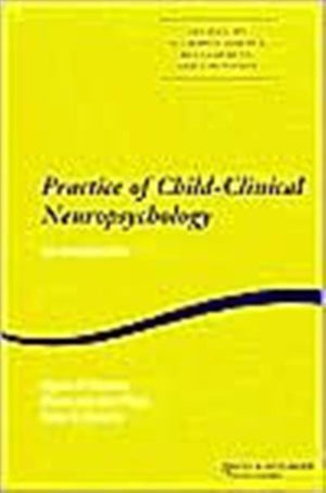 Practice of Child-Clinical Neuropsychology