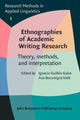 Book cover of: Ethnographies of Academic Writing Research. By: Ignacio Guillén-Galve