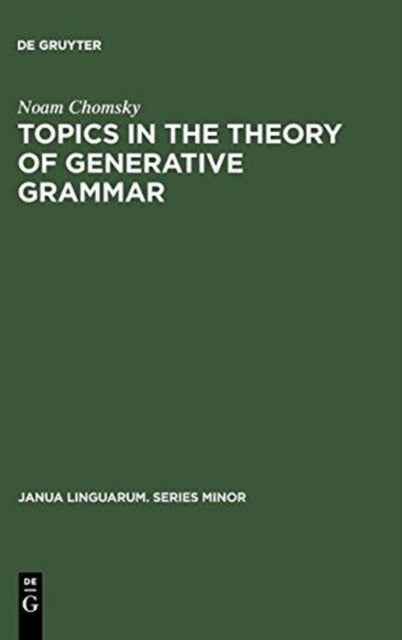 Book cover of: Topics in the Theory of Generative Grammar. By: Noam Chomsky