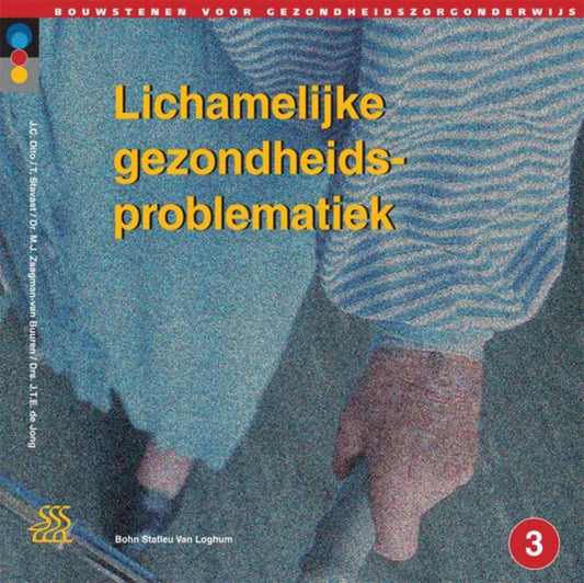 Book cover of: Lichamelijke Gezondheidsproblematiek
