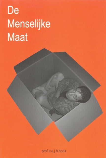 Book cover of: De Menselijke Maat. By: A.J. Haak