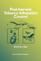 Book cover of: Post-harvest Tobacco Infestation Control. By: L. Ryan