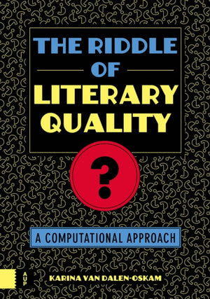 Riddle of Literary Quality