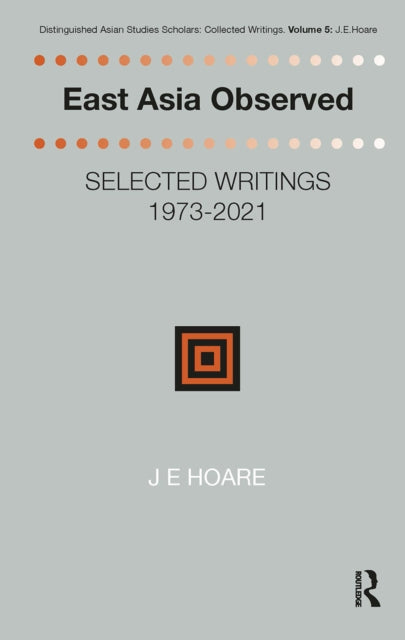 Book cover of: East Asia Observed. By: James Hoare
