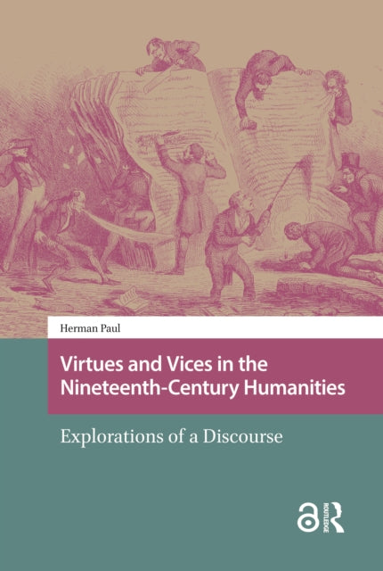 Book cover of: Virtues and Vices in the Nineteenth-Century Humanities