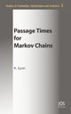 Book cover of: Passage Times for Markov Chains