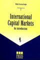 Book cover of: International Capital Markets. By: Michel Van den Berghe