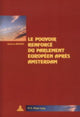 Book cover of: Le pouvoir renforce du Parlement europeen apres Amsterdam. By: Andreas Maurer