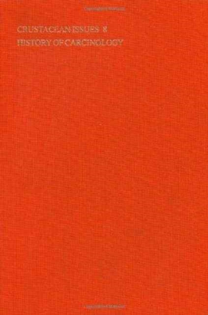 Book cover of: History of Carcinology. By: Frank Truesdale