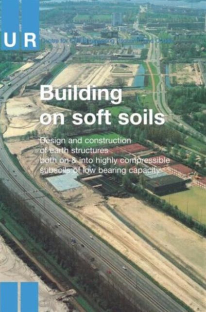 Book cover of: Building on Soft Soils