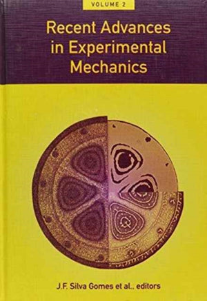Recent Advances in Exoerimental Mechanics, Volume 2