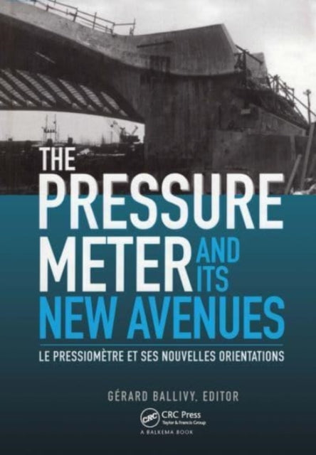 Book cover of: Pressuremeter and Its New Avenues. By: Ballivy