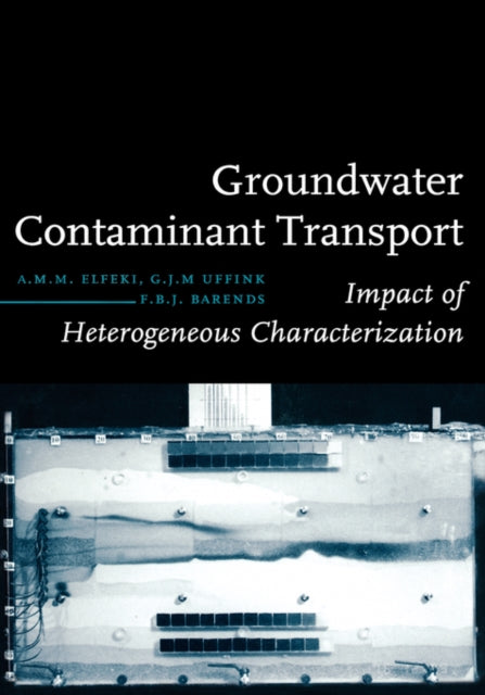 Book cover of: Groundwater Contaminant Transport. By: A.M.M. Elfeki