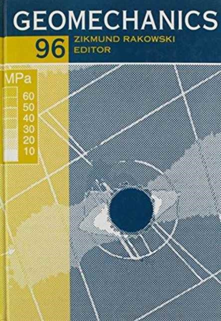 Book cover of: Geomechanics 96 (Including Water Jet Technology). By: Rakowski