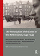 Book cover of: Persecution of the Jews in the Netherlands, 1940-1945. By: Romijn