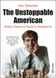 Book cover of: Unstoppable American. By: Jan Timman