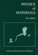 Book cover of: Physics of Materials. By: Y. Quere