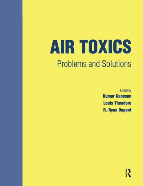 Book cover of: Air Toxics. By: Kumar Ganesan