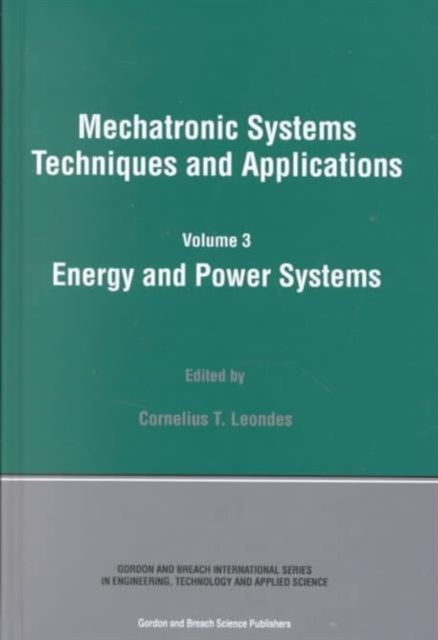 Book cover of: Energy and Power Systems. By: Cornelius T. Leondes