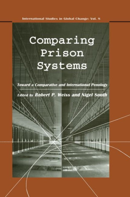 Book cover of: Comparing Prison Systems. By: Nigel South