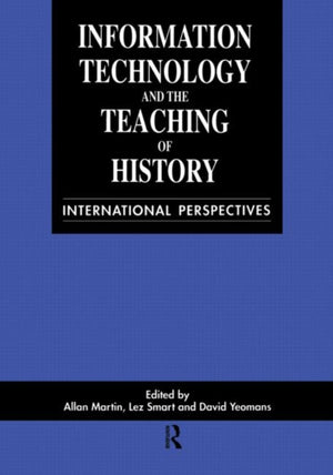 Information Technology in the Teaching of History