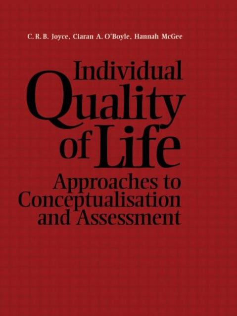 Book cover of: Individual Quality of Life. By: JOYCE