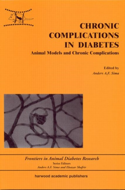 Book cover of: Chronic Complications in Diabetes. By: Anders A F Sima
