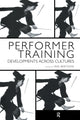 Book cover of: Performer Training. By: Ian Watson