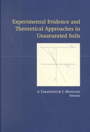 Experimental Evidence and Theoretical Approaches in Unsaturated Soils