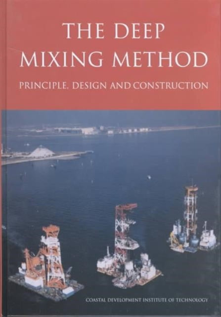 Book cover of: Deep Mixing Method. By: CDIT