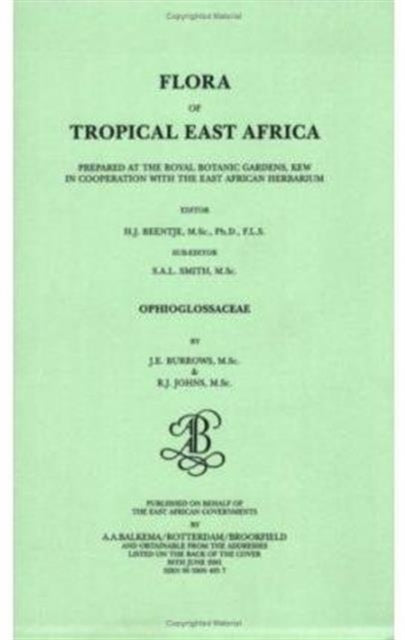 Book cover of: Flora of Tropical East Africa - Ophioglossaceae (2001). By: J. e. Burrows