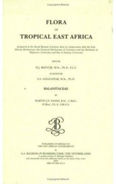 Book cover of: Flora of tropical East Africa - Balanitaceae (2003). By: H. J. Beentje