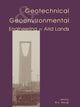 Book cover of: Geotechnical and Geoenvironmental Engineering in Arid Lands. By: Alawaji