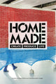 Book cover of: Home Made. By: Fabien Petiot