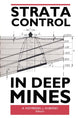 Book cover of: Strata Control in Deep Mines. By: Kidybinski