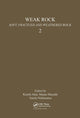 Book cover of: Weak Rock: Soft, Fractured & Weathered Rock, volume 2. By: Akai