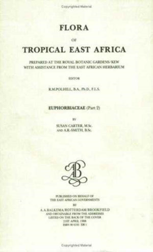 Flora of Tropical East Africa - Euphorbiac v2 (1988)