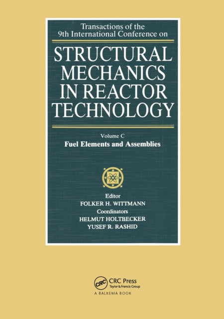 Book cover of: Structural mechanics in reactor technology, Vol.C: Fuel Elements and Assemblies. By: Wittmann