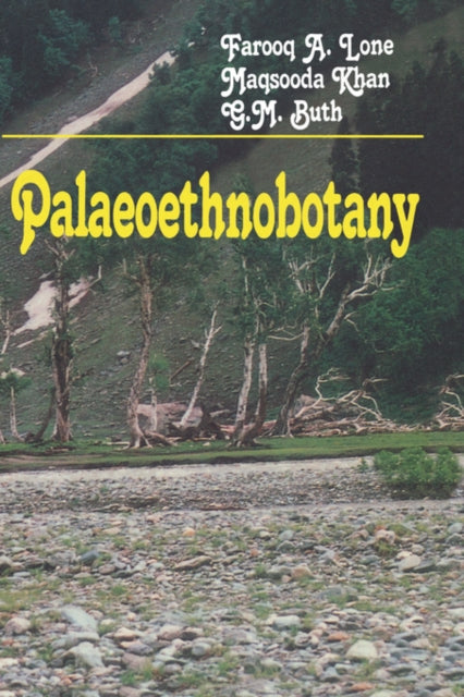 Book cover of: Palaeoethnobotany. By: F.A. Lone