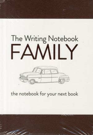 The Writing Notebook: Family