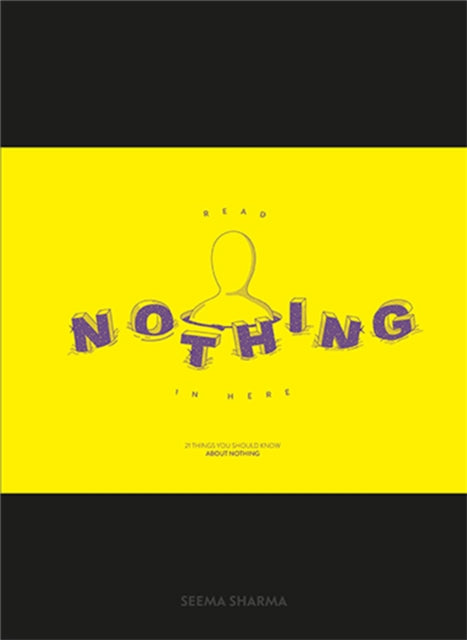 Book cover of: Read Nothing in Here. By: Seema Sharma