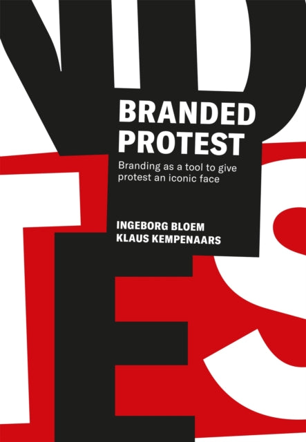 Book cover of: Branded Protest. By: Ingeborg Bloem